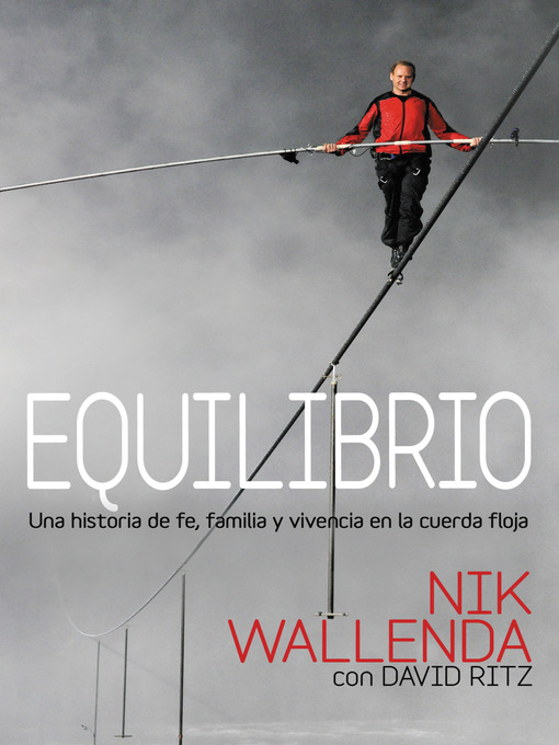 Title details for Equilibrio by Nik Wallenda - Available